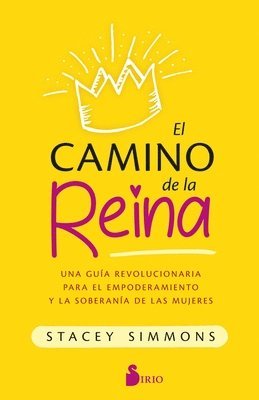 Camino de la Reina, El