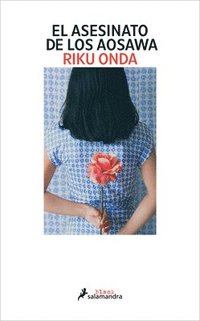 bokomslag El Asesinato de Los Aosawa / The Aosawa Murders