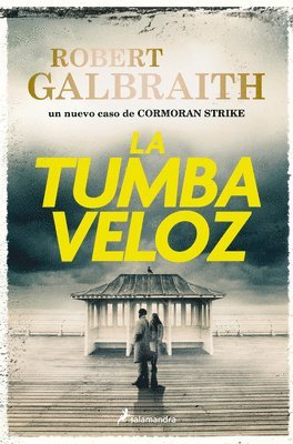 bokomslag La Tumba Veloz
