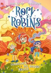 bokomslag Rory Robins. Guardianes del Bosque Magico