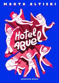 bokomslag Hotel Abuel / Granny Hotel