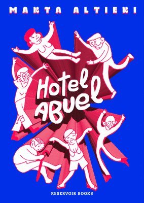 bokomslag Hotel Abuel / Granny Hotel
