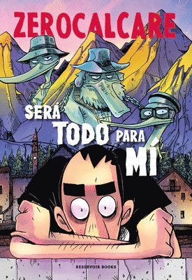 Será Todo Para Mí / It Will All Be Mine 1