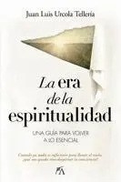 Juan Luis Urcola Telleria - La Era de la Espiritualidad, Häftad. Tillgänglighet: Lägg i varukorg