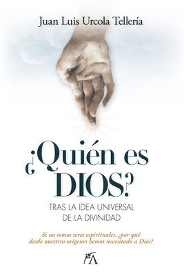 Quien Es Dios? 1