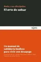 Buda - Arte de Soltar, El, Häftad. Tillgänglighet: Lägg i varukorg