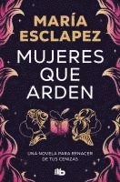 bokomslag Mujeres que arden