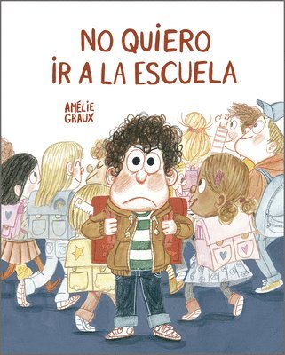 bokomslag No quiero ir a la escuela