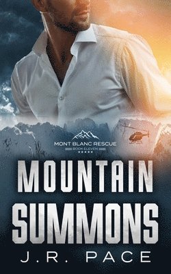 J R Pace, J. R. Pace, J.R. Pace - Mountain Summons, Häftad