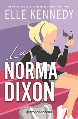 bokomslag La Norma Dixon (Efecto Graham 2)