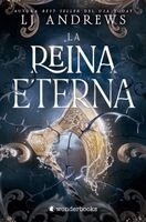 L. J. Andrews - La Reina Eterna, Häftad