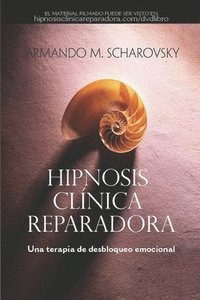 bokomslag Hipnosis Clínica Reparadora