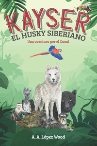 bokomslag Kayser, El Husky Siberiano