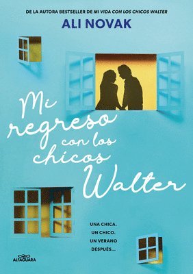 Ali Novak - Mi Regreso Con Los Chicos Walter / My Return to the Walter Boys, Häftad