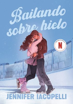 Jennifer Iacopelli - Bailando Sobre Hielo / Finding Her Edge, Häftad
