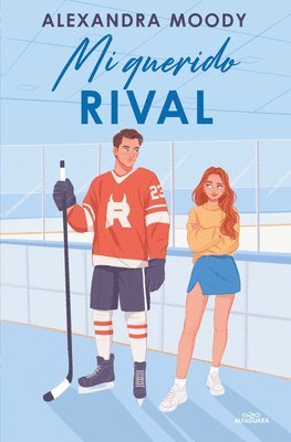 Alexandra Moody - Mi Querido Rival / Rival Darling, Häftad