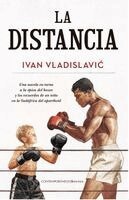 Ivan Vladislavic - La Distancia, Häftad