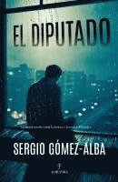 Sergio Gomez-Alba - El Diputado, Häftad. Tillgänglighet: Kommande