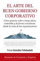 bokomslag El Arte del Buen Gobierno Corporativo