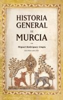 Jose Miguel Martinez Carrion - Historia General de Murcia, Häftad