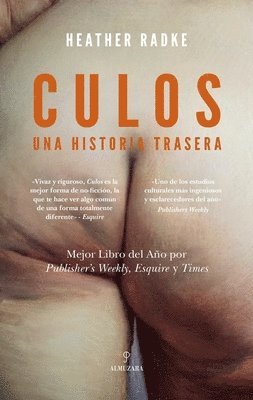 bokomslag Culos: Una Historia Trasera