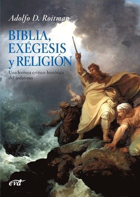 Biblia, exégesis y religión 1