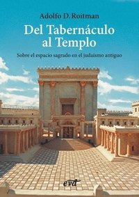 bokomslag Del Tabernáculo al Templo