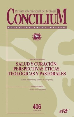 Ilo Stan Chu - Salud y curación: perspectivas ética, teológica y pastoral, Häftad