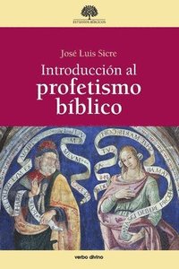 bokomslag Introducción al profetismo bíblico