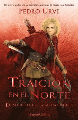 bokomslag Traición En El Norte (Betrayal in the North - Spanish Edition)