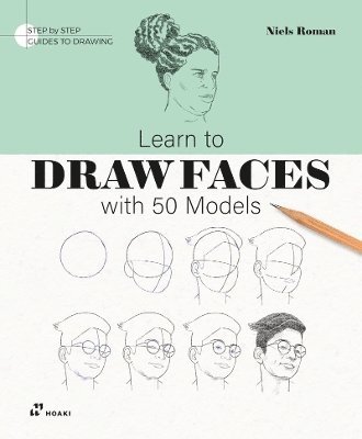 bokomslag Learn To Draw Faces With 50 Models