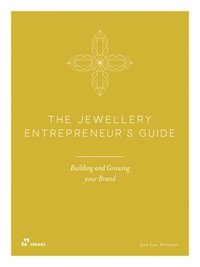 bokomslag Jewellery Entrepreneur's Guide