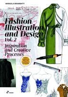 Manuela Brambatti - Fashion Illustration and Design Vol. 2: Inspiration and Creative Processes, Häftad