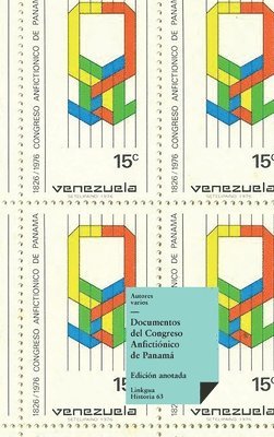 Autores Varios - Documentos del Congreso Anfictiónico de Panamá, Inbunden