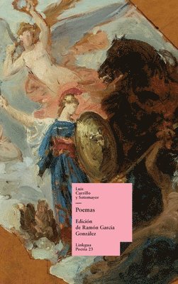 Luis Carrillo Y Sotomayor, Ramón García González - Poemas, Inbunden