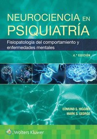 bokomslag Neurociencia En Psiquiatría: Fisiopatología del Comportamiento Y Enfermedades Mentales