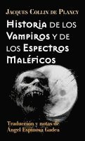 bokomslag Historia de los vampiros y de los espectros maléficos