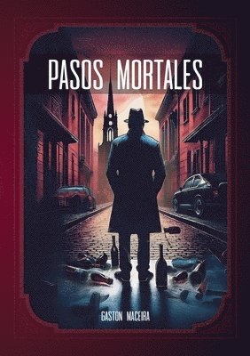 Pasos mortales 1