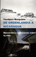 Thorbjørn Waagstein - De Groenlandia a Nicaragua, Häftad. Tillgänglighet: Lägg i varukorg