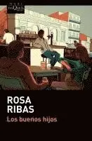 Rosa Ribas - Los buenos hijos, Häftad
