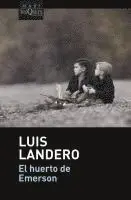 Luis Landero - El huerto de Emerson, Häftad