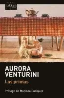 Aurora Venturini - Las primas, Häftad