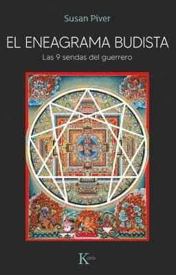 El Eneagrama Budista: Las 9 Sendas del Guerrero 1