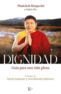 bokomslag Dignidad / Dignity: Guía Para Una Vida Plena / Guide to a Plentiful Life