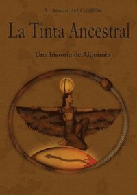 bokomslag La Tinta Ancestral