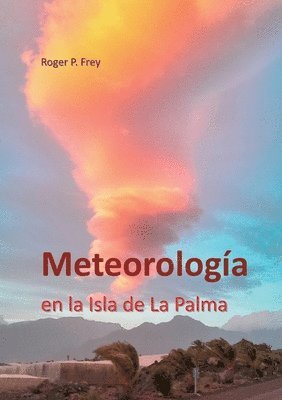 Meteorologa en la isla de La Palma 1