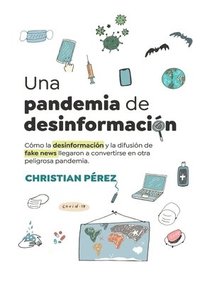 bokomslag Una pandemia de desinformacin