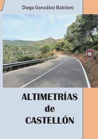 bokomslag Altimetrías de Castellón