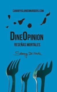 bokomslag DineOpinion - Reseas Mortales