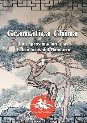 David Lorente - Gramática China (1), Häftad